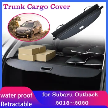 Крышка багажника автомобиля для Subaru Outback 5 2015 ~ 2020, Занавеска для хранения багажа, Лоток для багажника, Защитный козырек, Аксессуары